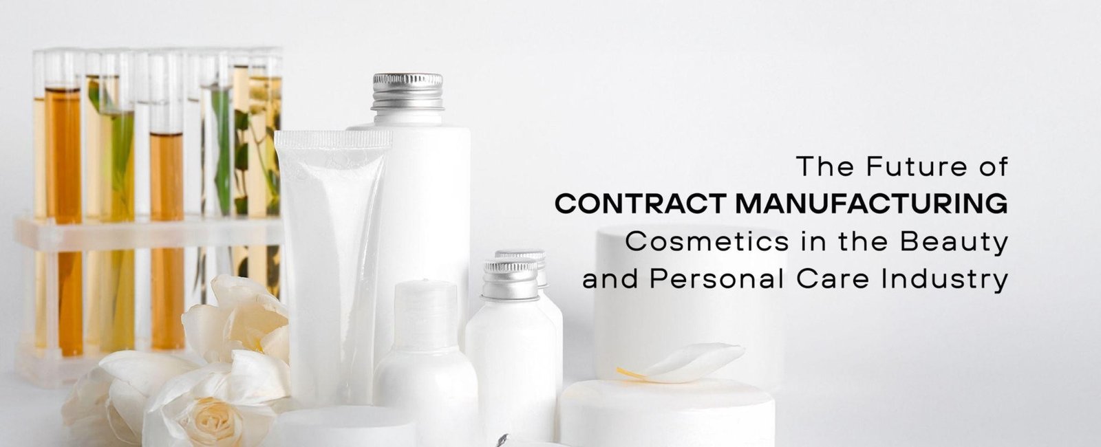 The Future of Contract Manufacturing Cosmetics in the Beauty and